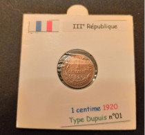 France 1920 1 Centime Type Dupuis (réf Gadoury N°90) - 1 Centime