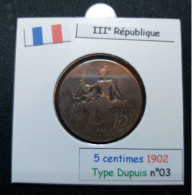 France 1902 5 Centimes Type Dupuis (réf Gadoury N°165) - 5 Centimes