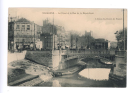 NARBONNE LE CANAL ET LA RUE DE LA REPUBLIQUE - Narbonne