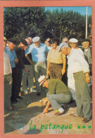 LA PARTIE DE PETANQUE - AU SOLEIL DE LA COTE D'AZUR - ECRITE - Petanca