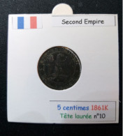 France 1861K 2 Centimes Tête Laurée (réf Gadoury N°104) - 2 Centimes