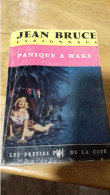 144 / PANIQUE A WAKE PAR JEAN BRUCE ESPIONNAGE LES PRESSES DE LA CITE - Sin Clasificación