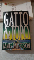 James Patterson Gatto E Topo Longanesi 1998 - Grote Schrijvers