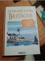 142 // LE GRAND LIVRE DE LA BRETAGNE / 349  PAGES / AQUARELLES - Bretagne