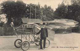 Aviation * Aviateur M. VUIA Et Son Aéroplane * Avion Plane Vuia - Aviatori