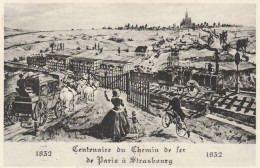 CENTENAIRE DU CHEMIN DE FER STRASBOURG PARIS 1832 1932 CACHET COMITE DES FETES 1952 - Autres & Non Classés