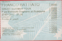 ITALIA - ITALY - ITALIE - FRANCO BATTIATO - 2012 Short Summer Tour - Biglietto D'ingresso - Posto In Piedi - Usato - Tickets D'entrée