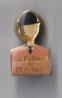 PIN'S  THEME CINEMA / FILM LES PALMES DE Mr SCHUTZ - Cine