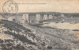 CPA 13 MARTIGUES / PONT DE CARONTE EN CONSTRUCTION - Martigues