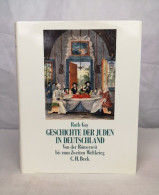 Geschichte Der Juden In Deutschland. Von Der Römerzeit Bis Zum Zweiten Weltkrieg. - 4. 1789-1914