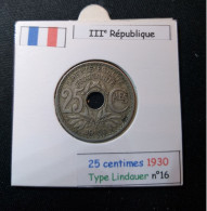 France 1930 25 Centimes Type Lindauer (réf Gadoury N°380) - 25 Centimes