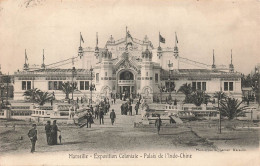 FRANCE - Marseille - Exposition Coloniale - Palais De L'Indo-Chine - Carte Postale Ancienne - Expositions Coloniales 1906 - 1922