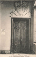 BELGIQUE - Maison D'Ansembourg - Porte Et Son Attique Dans Le Vestibule - Carte Postale Ancienne - Sonstige & Ohne Zuordnung