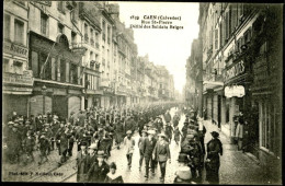 14 - CAEN - Rue Saint Pierre , Défilé Des Soldats Belges - TTB - Caen