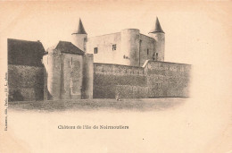 BATIMENTS ET ARCHITECTURE - Vue Générale Du Château De L'Ile De Noirmoutiers - Carte Postale Ancienne - Châteaux