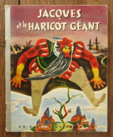 Jacques Et Le Haricot Géant Illustré Par Gustaf Tenggren. Les éditions Cocorico, Un Petit Livre D'argent. 1956 - Contes