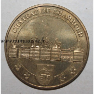 41 - CHAMBORD - CHATEAU - Monnaie De Paris - 2010 -  - 2010