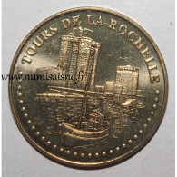 17 - LA ROCHELLE - TOURS - Monnaie De Paris - 2010 - 2010