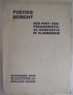 Poëties Bericht Der Post-ekspressionistiese Generatie In Vlaanderen 1933 De Tijdstroom Gedichten Dichters Poëzie Verzen - Dichtung