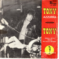 °°° 448) 45 GIRI - LITTLE TONY - AZZURRA / QUESTA NOTTE BRUCIO PIU CHE ALL'INFERNO °°° - Sonstige - Italienische Musik