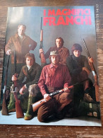 I MAGNIFICI FRANCHI - CATALOGO 1971 - Hunting & Fishing