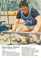Autogramm AK Hammerwerfer Karl-Hans Riehm TV Wattenscheid 01 Bochum Konz Trier Ensdorf Silber Olympia 1984 Los Angeles - Handtekening