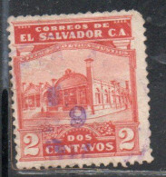 EL SALVADOR 1924 1925 NATIONAL GYMNASIUM 2c USED USATO OBLITERE' - Salvador