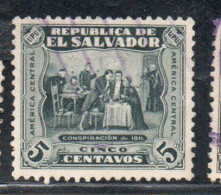 EL SALVADOR 1924 1925 CONSPIRACY OF 1811 5c USED USATO OBLITERE' - Salvador