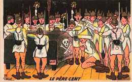 ILLUSTRATEUR - Le Père Cent - Colorisé - Carte Postale Ancienne - Sonstige & Ohne Zuordnung