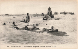 ALGERIE - Touggourt - Le Cimetière Indigène Et Tombeau Des Rois - Carte Postale Ancienne - Other & Unclassified