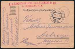 1915 Tábori Posta Levelezőlap "K.K. LANDSTURM INFANTERIE REGIMENT Nr.410. 4. KOMPAGNIE" + "HP 300/III" - Autres & Non Classés