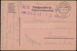 1916 Tábori Posta Levelezőlap "M.G. INSTR. KURS. DER 14. I.T.D." + "EP 357" - Autres & Non Classés