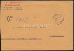 1918 Ajánlott Tábori Posta Levél "K.u.k. Lagunenflotillen Kaderkommando" + "FP 383" - K.u.k. Seetransportleitung, Fiume - Otros & Sin Clasificación