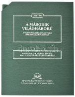 1939-1945. "A Második Világháború - A Történelem Legnagyobb Háborús Konfliktusa". Igényes, Sorszámozott, Színes Kiadvány - Non Classificati