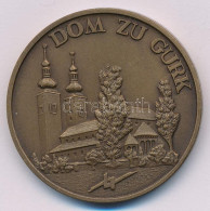 Ausztria DN "Gurki Székesegyház" Bronz Emlékérem (40mm) T:AU Austria ND "Gurk Cathedral" Bronze Commemorative Medallion  - Unclassified
