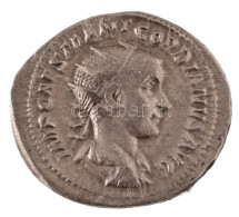 Római Birodalom / Róma / III. Gordianus 238-239. Antoninianus Ag (4,45g) T:AU,XF Roman Empire / Rome / Gordian III 238-2 - Ohne Zuordnung