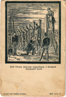 * T3/T4 1899 Arad, Gróf Vécsey Tábornok Megcsókolja A Kivégzett Damjanich Kezét, 13 Vértanú Kivégzése. Kerpel Izsó Kiadá - Non Classés