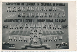 * T2/T3 1945 Brassó, Kronstadt, Brasov; Daruitorii De Lumina In Cultura Si Munca Absolventii Liceului Industrial / Az Ip - Ohne Zuordnung