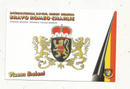 Cp , Carte QSL 4 Pages,  BRAVO ROMEO CHARLIE, International DX - SWL Group Belgium, VLAAMS BRABANT, Blason,  2 Scans - Radio Amateur