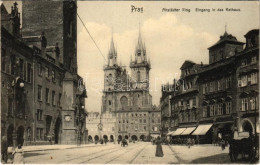 ** T2/T3 Praha, Prague, Prag; Altstädter Ring. Eingang In Das Rathaus / Old Town, Town Hall, Tram (fl) - Unclassified