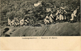 ** T1 K.u.K. Kriegsmarine Landungsmanöver / Manovre Di Sbarco / Austro-Hungarian Navy Training, Mariners On Mainland. G. - Sin Clasificación