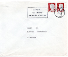 61182 - Frankreich - 1963 - 2@25c Marianne A Bf ROUBAIX - ACHETEZ LE TIMBRE ANTITUBERCULEUX -> Westdeutschland - Maladies