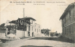 Berzieux * Près Ste Ménéhould * Une Rue En Ruines * Bombardement Ww1 Guerre 1914 1918 - Autres & Non Classés