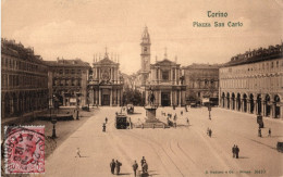 TORINO - PIAZZA SAN CARLO - ANIMATA E MOVIMENTATA - TRAM - CARTOLINA FP SPEDITA NEL 1907 - Places