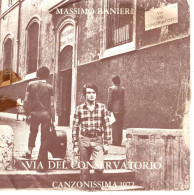 °°° 454) 45 GIRI - MASSIMO RANIERI - VIA DEL CONSERVATORIO / MOMENTO °°° - Other - Italian Music