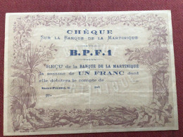 MARTINIQUE Chèque De La Banque RARE Très Bon état - Bonos