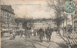 Le Havre * Le Rond Point , Jour De Marché * Tram Tramway - Unclassified