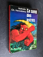 LE MASQUE Fantastique (Série 1) N° 04    Le Sang Des Astres    Nathalie Ch. HENNENBERG E.O. 1976 - Fantásticos