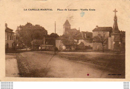 D46  LACAPELLE MARIVAL  Place De Laroque- Vieille Croix  ..... - Lacapelle Marival