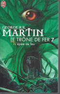 6709- MARTIN - LE TRÔNE DE FER N°7 - REED 2011 - J'ai Lu